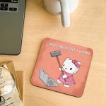 Strong independent women -coaster