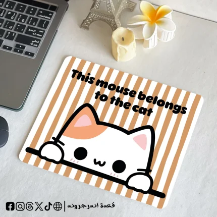 This mouse belongs to the cat - mouse pad