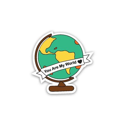 Global You Are My World- sticker