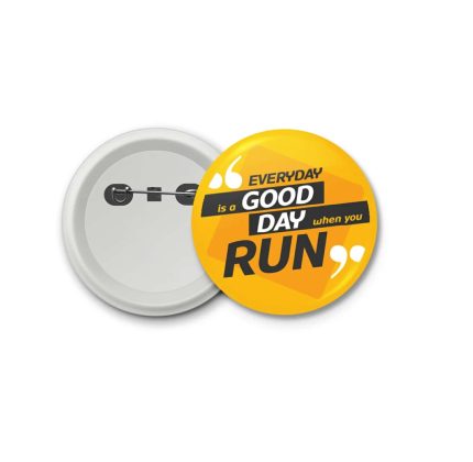 everyday is a good day- blastic badge