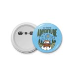 say yes to adventure- blastic badge