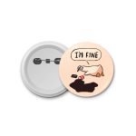 Duck  I'm fine- blastic badge