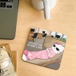 Me every time my work is done -coaster